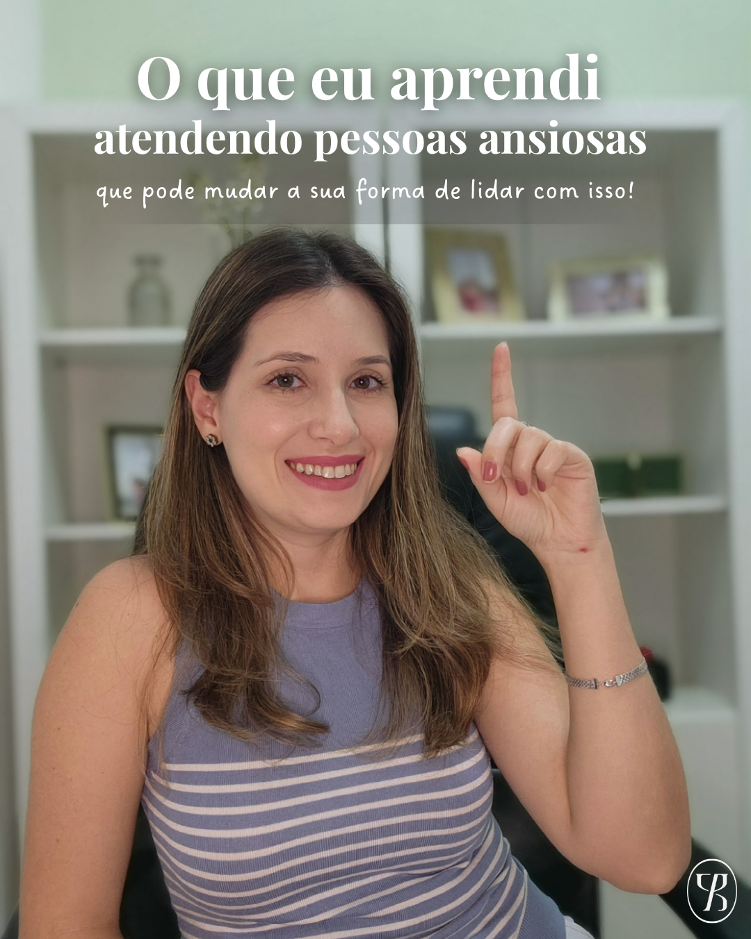 Depois de anos atendendo pessoas com ansiedade, percebi que todas têm algo em comum